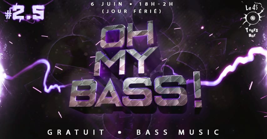 OH MY BASS ! #2.5 / Au 45 Tours ! (JOUR FÉRIÉ) cover