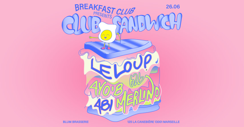 Breakfast Club presents CLUB SANDWICH cover