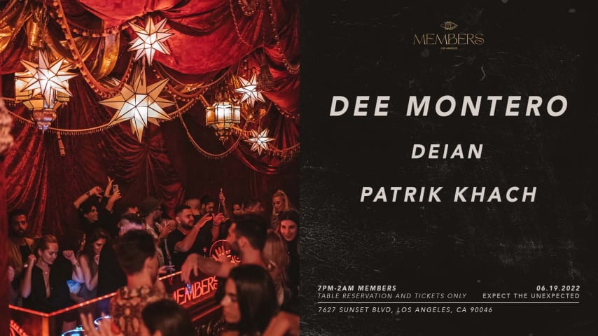 PATRIK KHACH B2B DEIAN & DEE MONTERO AT MEMBERS 🧿 cover