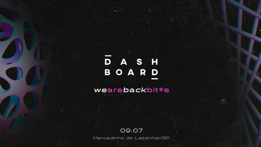 Dashboard 09.07 #wearebackbit*s cover