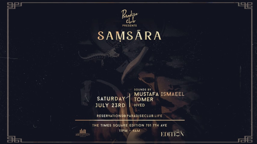Samsara @ Paradise Club NYC w/ Mustafa Ismaeel and DJ Tomer cover