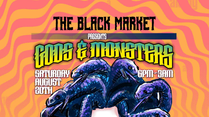 THE BLACK MARKET PRESENTS GODS & MONSTERS cover