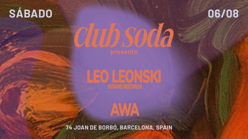 Club Soda presents Leo Leonski & Awa cover