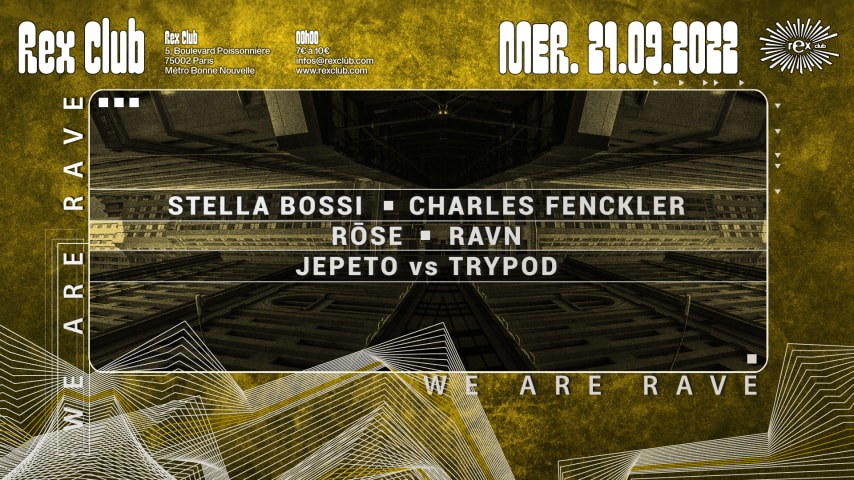 WE ARE RAVE: STELLA BOSSI, CHARLES FENCKLER, RŌSE & more cover