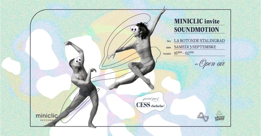 Miniclic x Soundmotion invite Cess (Open Air + Club) cover