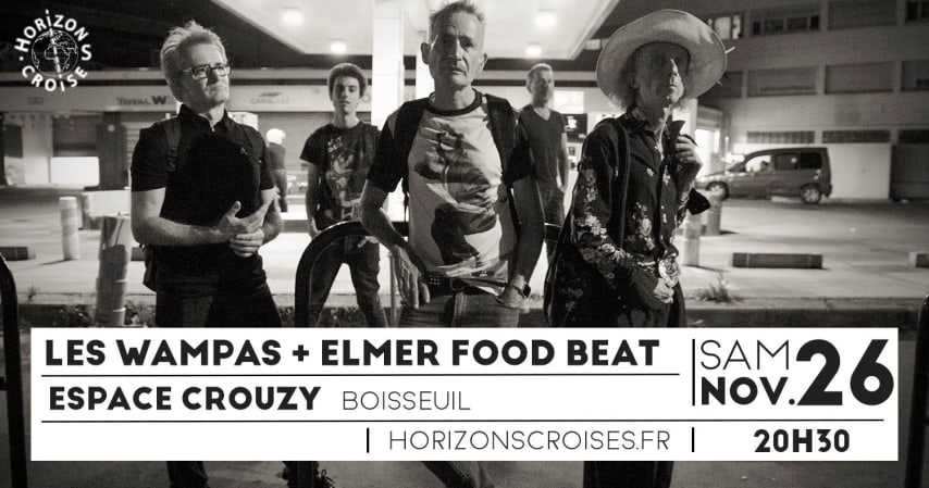 Les Wampas + Elmer Food Beat // Espace du Crouzy, Boisseuil cover