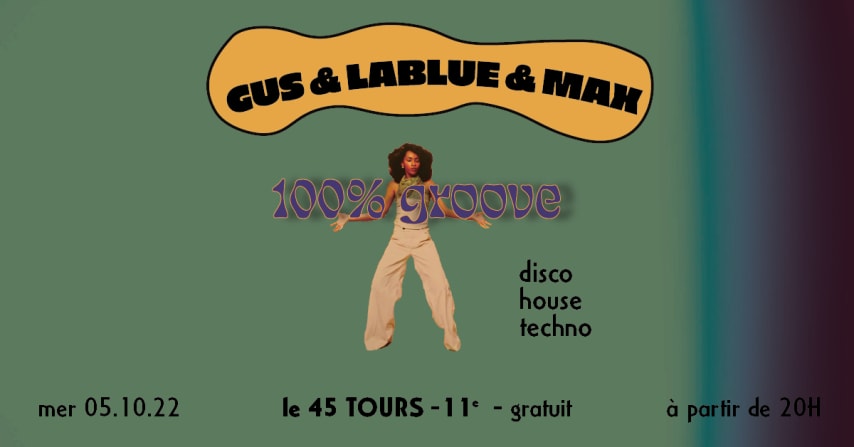 Wednesday Groovy Night w/Gus, Lablue & Maxime + PSG - Benfica Lisbonne cover