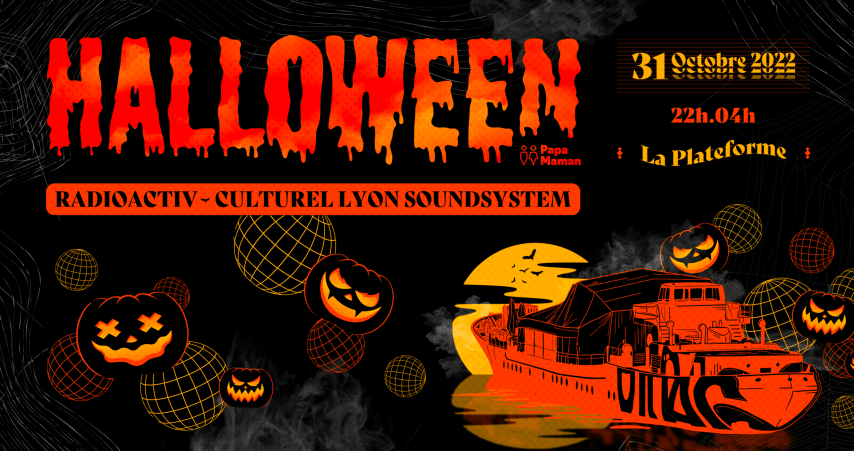 PAPAMAMAN spéciale HALLOWEEN w/ Culturel Lyon & RadioActiv cover