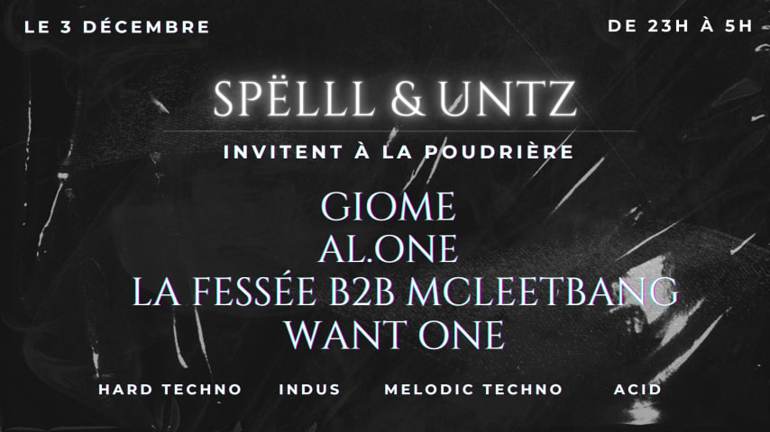 Spëlll & untz invitent à la Poudrière - Techno & HardTechno  cover