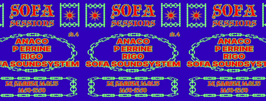 Sofa Sessions: Anaco, P errine, Rigo, Sofa Soundsystem cover