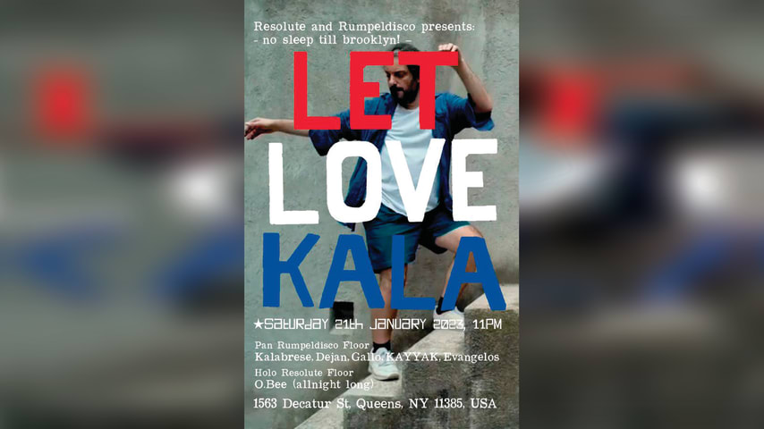 Let Love Kala presented by ReSolute & Rumpledisco cover