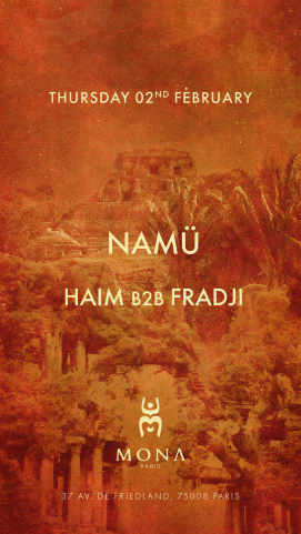 NAMÜ, HAÏM b2b FRADJI I MONA X BOUM BOUM cover