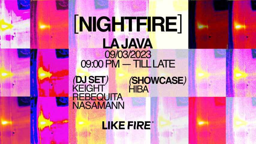 NIGHTFIRE: KEIGHT, HIBA, REBEQUITA, NASAMANN cover