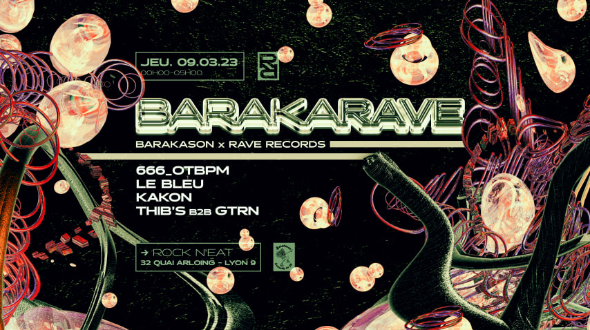 BARAKARAVE #007 - @rockneat • Barakason x Rave Records cover