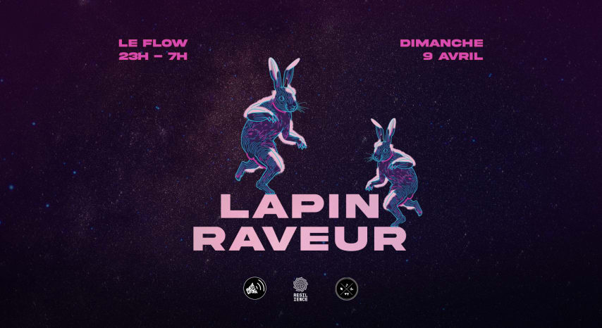 LAPIN RAVEUR w/Au Fil Du Son, Résilience, Vie Teuf cover