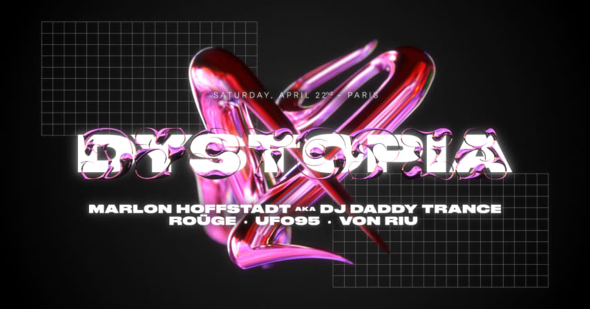 Dystopia • Marlon Hoffstadt / DJ Daddy Trance, ROÜGE, UFO95 cover