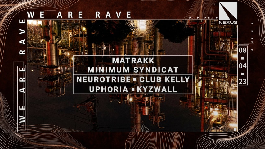 WE ARE RAVE W/ MATRAKK, MINIMUM SYNDICAT, NEUROTRIBE... cover