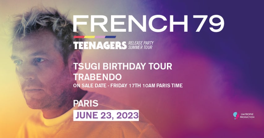 French 79 - Tsugi Birthday Tour - Live cover