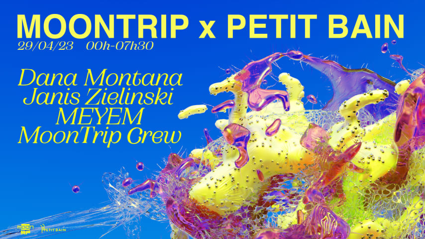 MoonTrip x Petit Bain : Dana Montana, Janis Zielinski, MEYEM cover