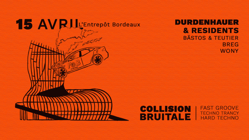 COLLISION BRUITALE w/ Durdenhauer & POB Residents cover