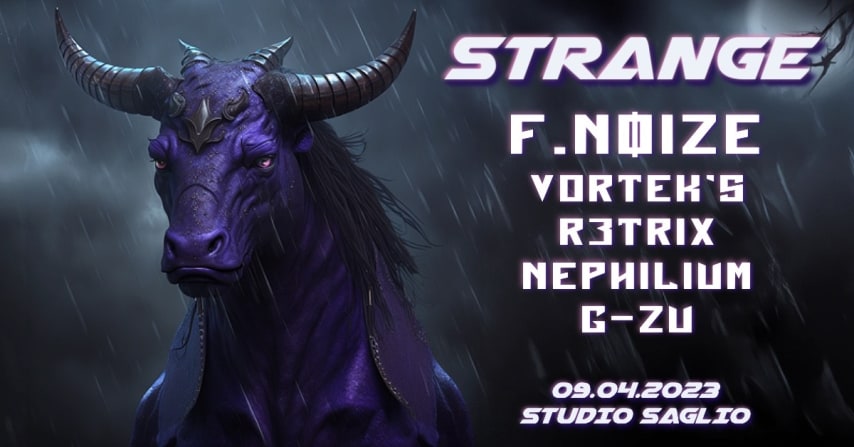 STRANGE invite F.NØIZE + VORTEK'S cover