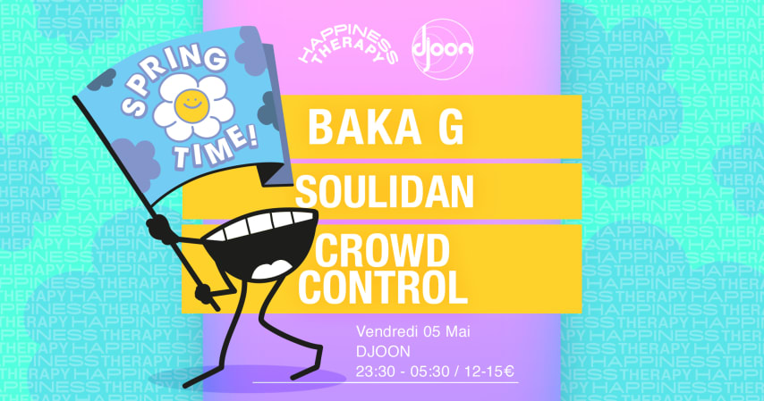 Happiness Therapy : Baka G, Soulidan, Crowd Control cover