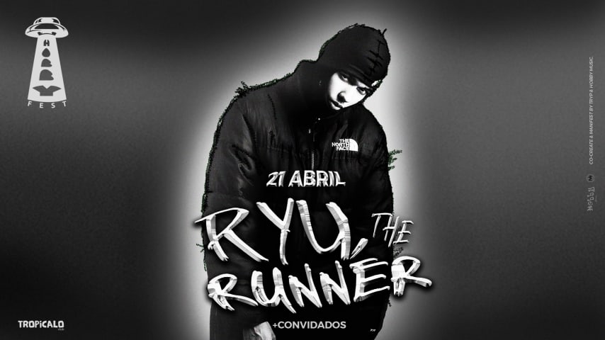 HOBBY FEST & TRYP APRESENTA: RYU, THE RUNNER cover