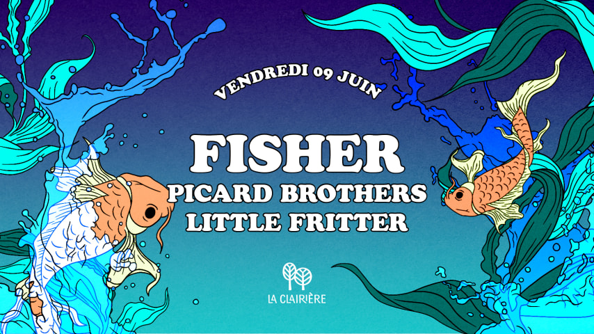 La Clairière : FISHER, PICARD BROTHERS, LITTLE FRITTER cover