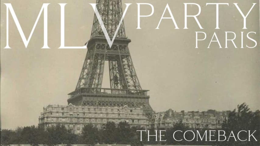 MLV Party : Notre Comeback à Paris cover