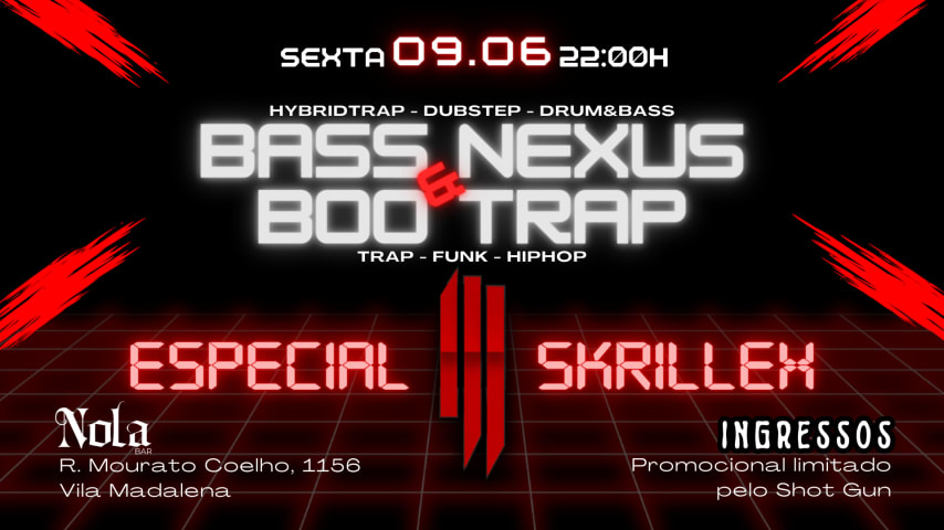 Bass Nexus + Boo Trap no Nola Bar - Especial Skrillex cover