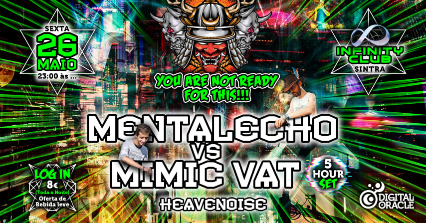 MENTALECHO b2b MIMIC VAT 5h set @ Infinity Club  Sintra cover