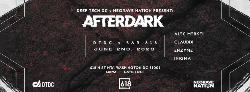 Deep Tech DC x Neorave Nation Present: Afterdark cover