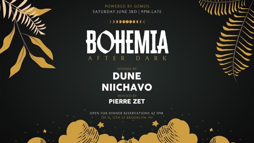 Bohemia After Dark: Dune, Niichavo, Cosmic Girl cover