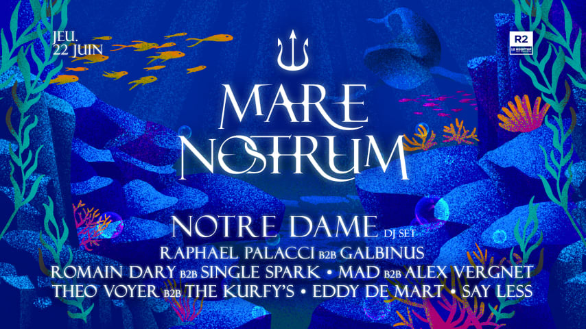 R2 I LE ROOFTOP : MARE NOSTRUM - NOTRE DAME cover