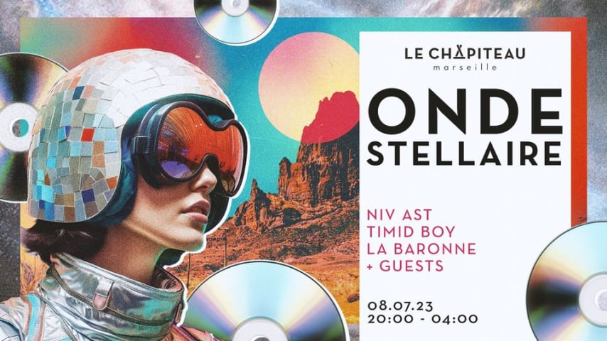 ONDE STELLAIRE - w/ Niv Ast, Timid Boy & La Baronne cover