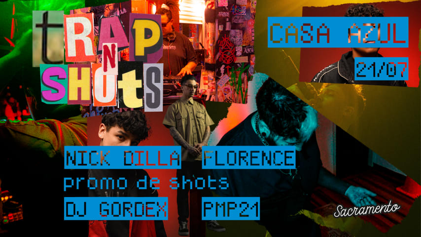 TRAP N SHOTS @ Casa Azul - Porto Alegre cover