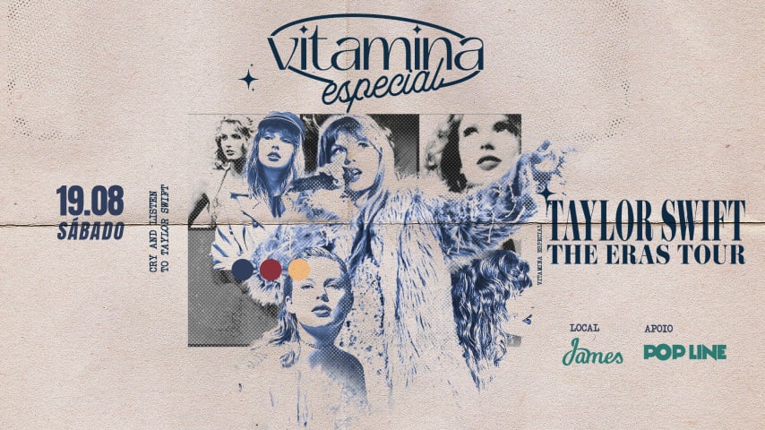 Festa Vitamina: The Eras Tour