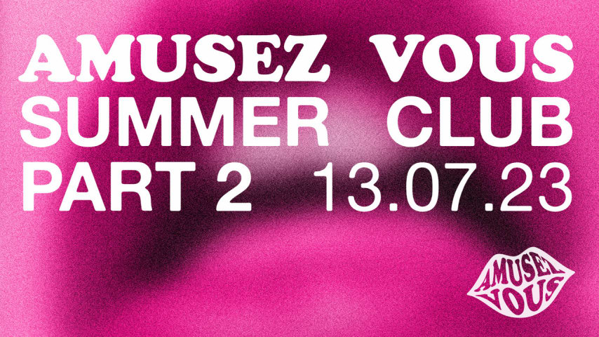 Amusez-vous - Summer Party 02 @kermes cover