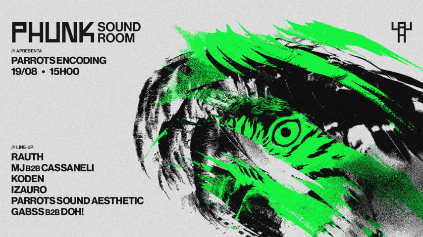 Phunk Sound Room Apresenta: Parrots Encoding