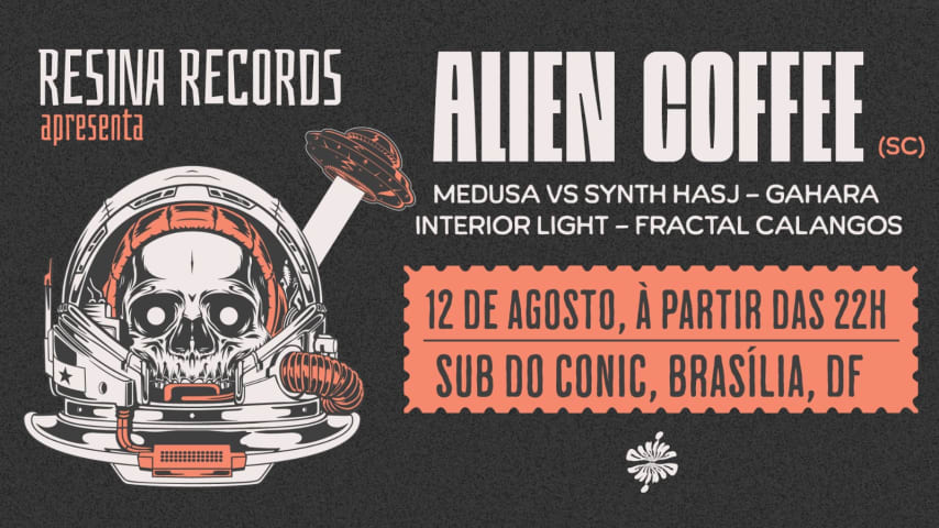 Resina Records c/ Alien Coffee (SC) | 12 de agosto cover