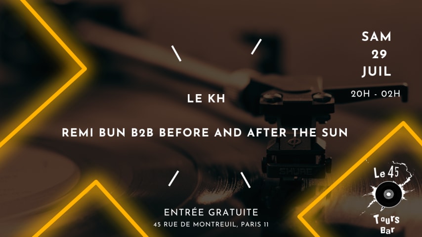 Le 45 Tours Invite Kh, Remi Bun B2b Before & After The Sun cover