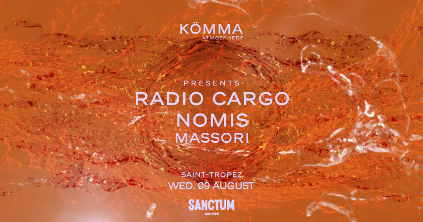 Radio Cargo x KÖMMA Atmosphere x Sanctum (St Tropez) cover