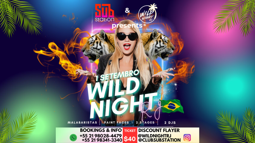 Wild Night Rj - 1 Setembro - Club Substation