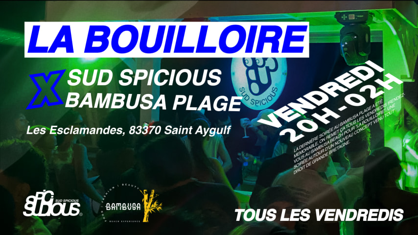 "LA BOUILLOIRE - SUD SPICIOUS - ÉDITION 4 cover