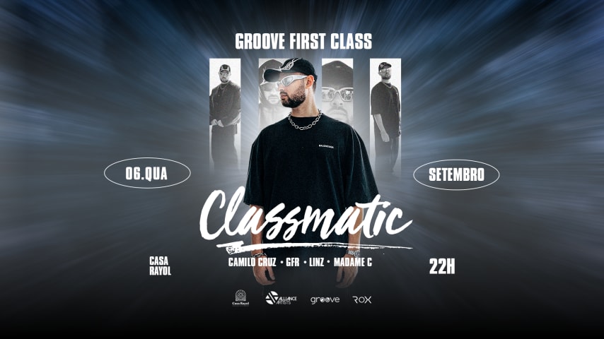 CLASSMATIC - 1ST CLASS BY GROOVE cover