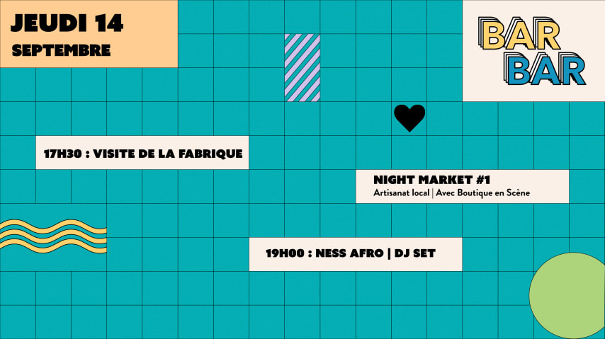 Jeudis Du Bar-Bar | Night Market | W/ Ness Afro cover