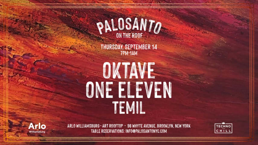 Palosanto on the Roof: Oktave, One Eleven and Temil cover