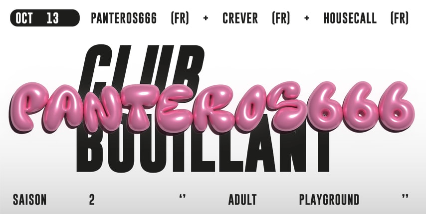 CLUB BOUILLANT - Panteros666 · Crever · Housecall cover