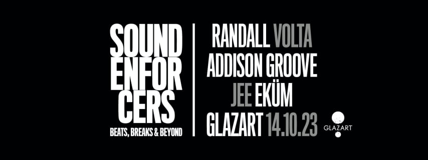 SOUND ENFORCERS : RANDALL, VOLTA, ADDISON GROOVE, JEE & EKUM cover