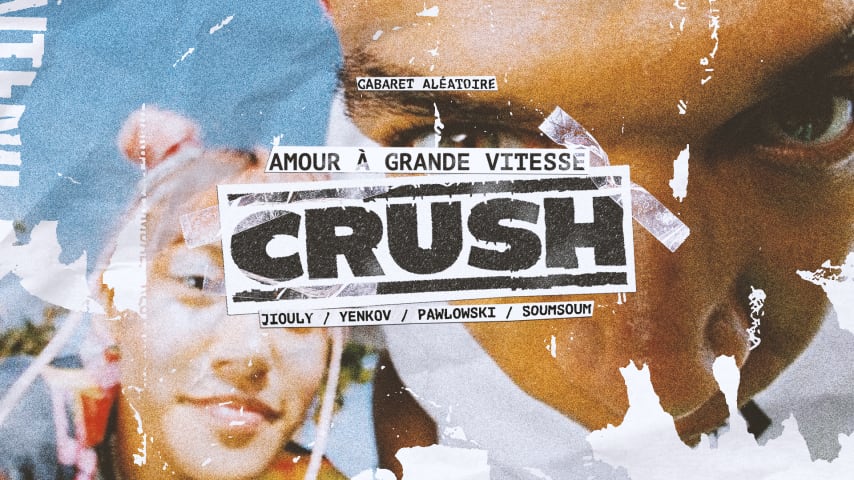 CRUSH / Amour à grande vitesse... cover